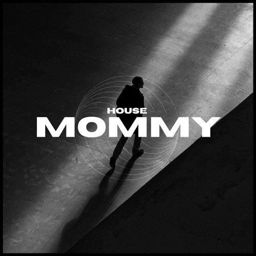 House Mommy